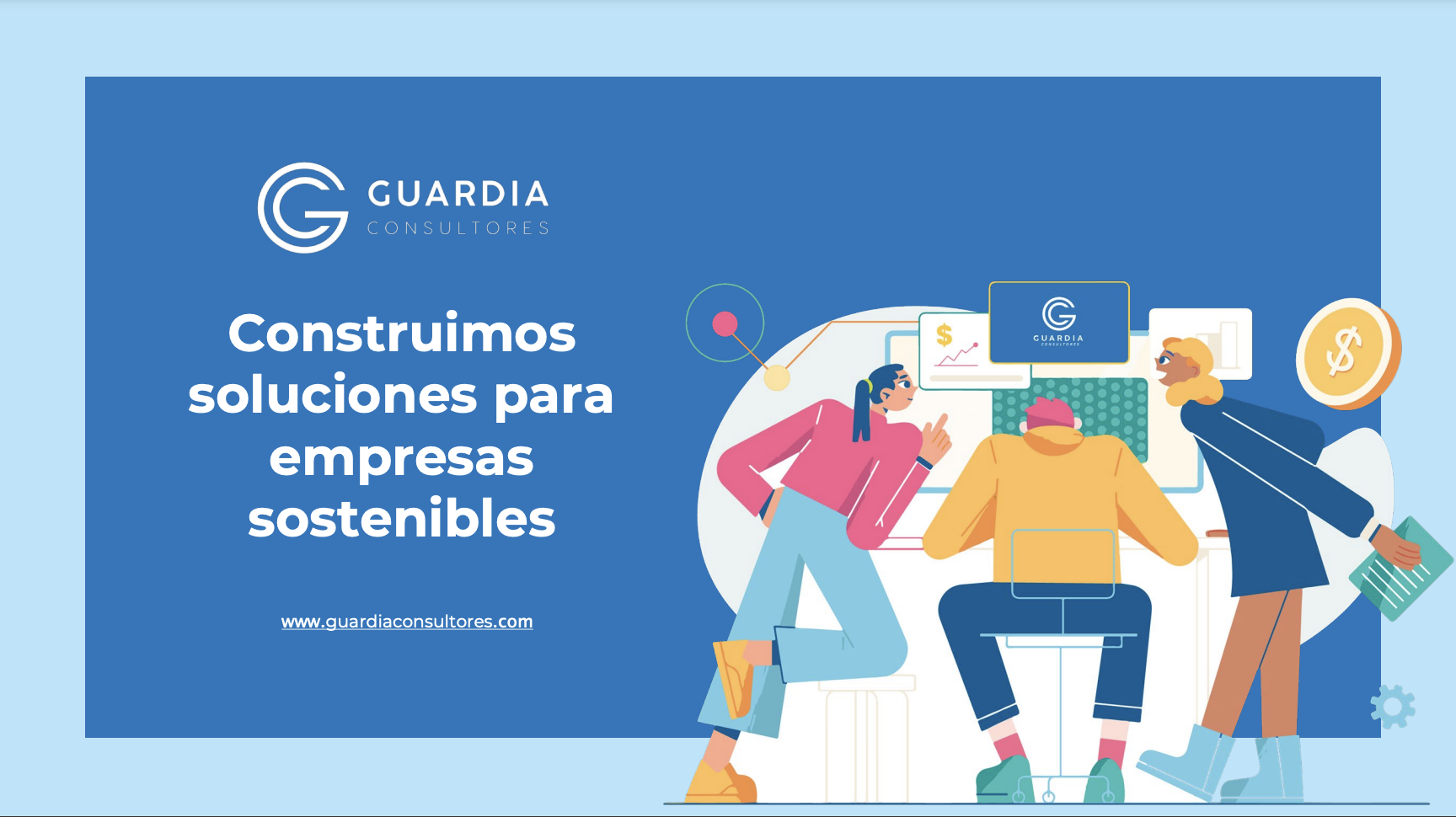 Imagen promocional de Guardia Consultores con fondo azul. En el lado izquierdo, el texto en blanco dice: "Construimos soluciones para empresas sostenibles", seguido del sitio web www.guardiaconsultores.com.